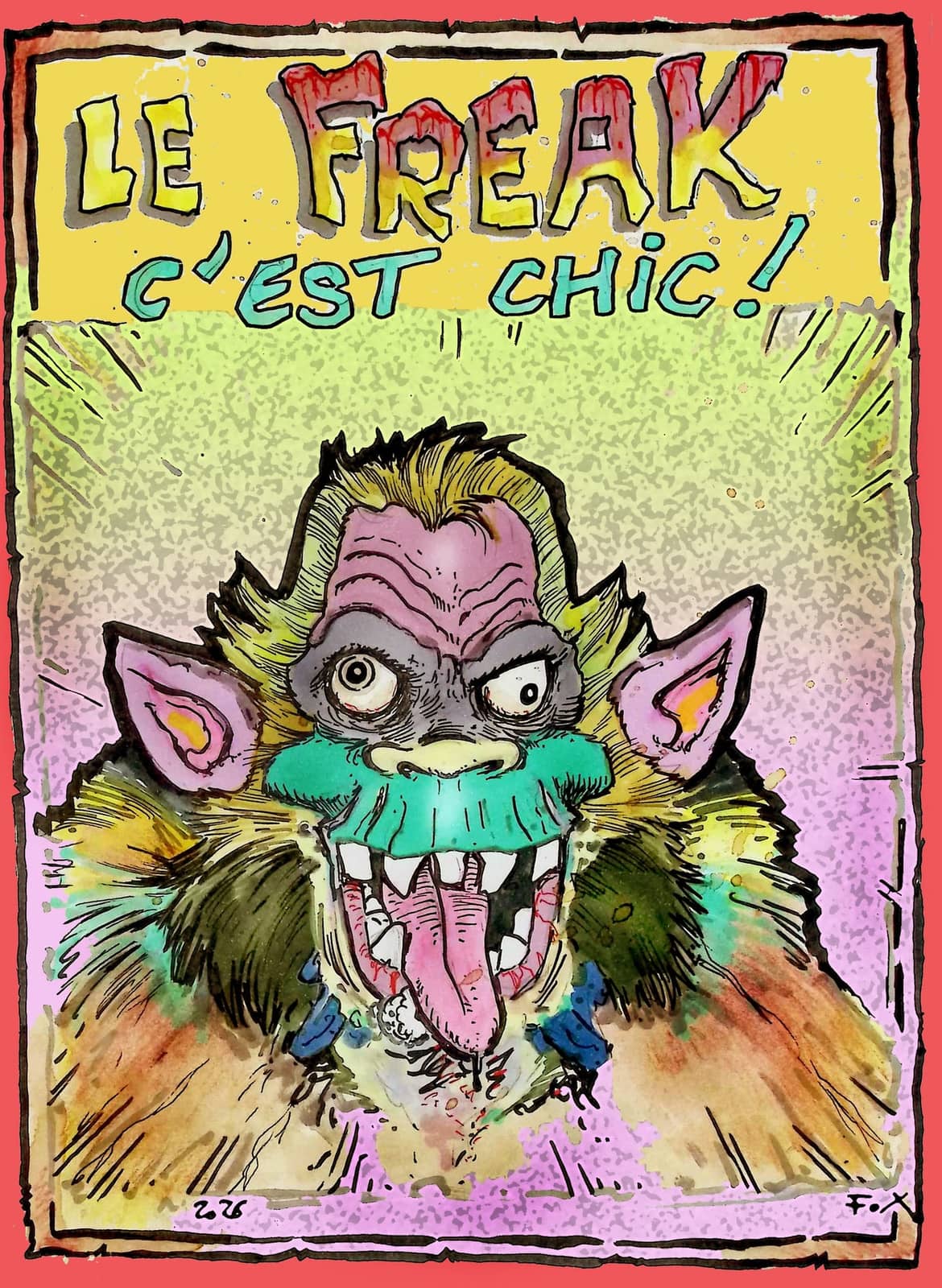 Le Freak c'est chic